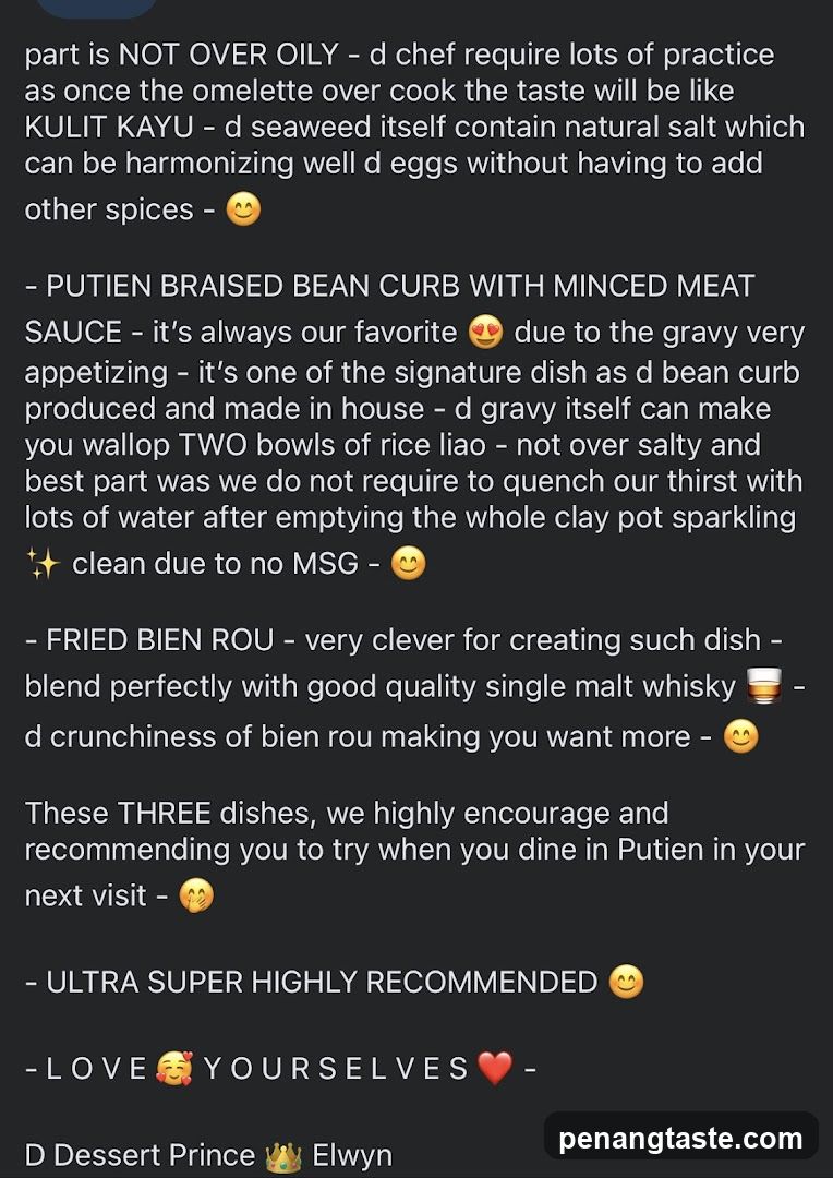 A dark background with white text describing three dishes: KULIT KAYU, PUTIEN BRAISED BEAN CURB WITH MINCED MEAT SAUCE, and FRIED BIEN ROU. The text highlights the taste and preparation of each dish, with emojis and a recommendation to try them. The text concludes with a sign-off from "D Dessert Prince Elwyn".