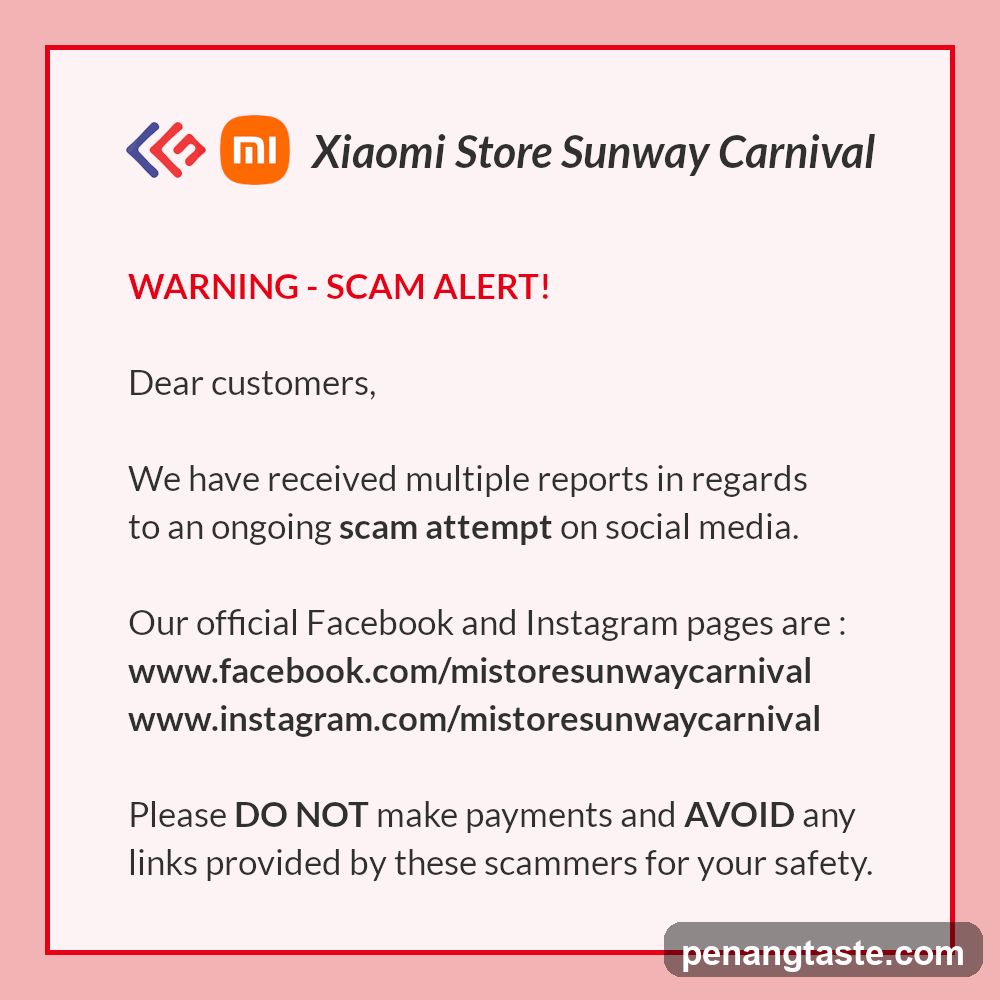 Xiaomi Store Sunway Carnival Scam Alert Notice