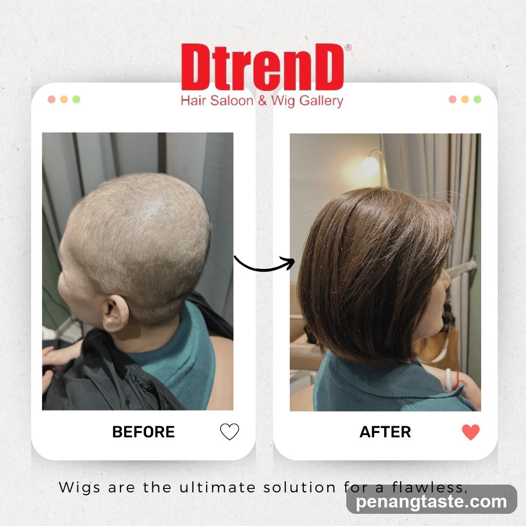 DtrenD Hair Salon & Wig Gallery Before and After